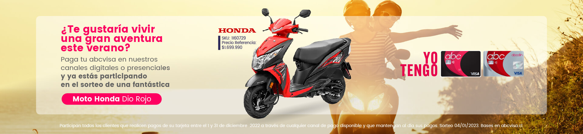 Paga tu cuenta y participa por una moto Honda - abcvisa