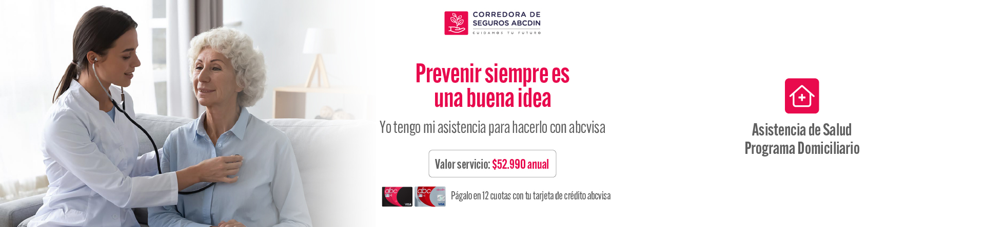 Conoce los beneficios del seguro domiciliario de abcvisa