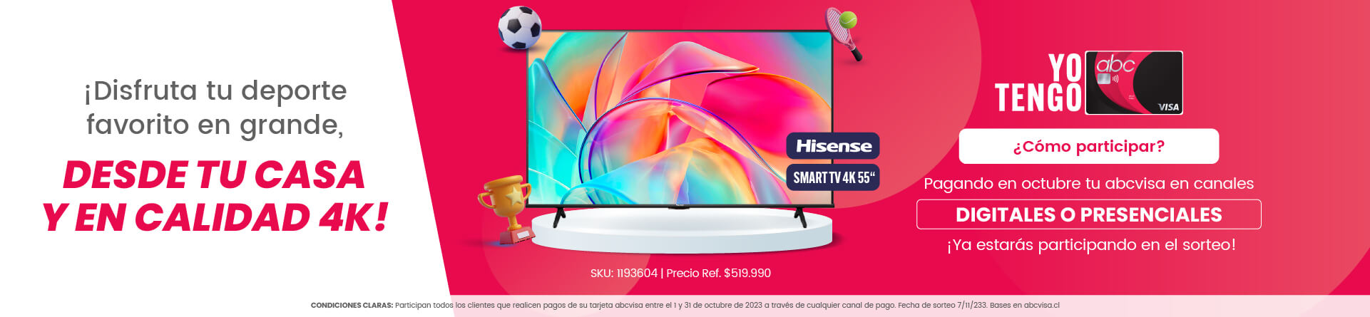 Paga tu cuenta y participa por un Smart tv 4k